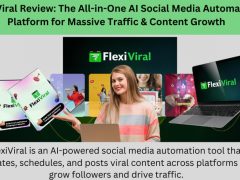 FlexiViral Review: The All-in-One AI Social Media Automation Platform for Massive Traffic & Content Growth (2025)